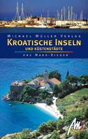 Reisebuch Kroatische Inseln und K�stenst�dte
